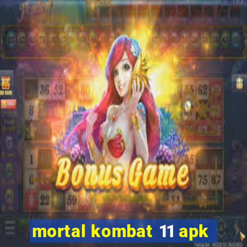 mortal kombat 11 apk